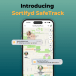 Mobile screen showing Sortifyd SafeTrack with real-time location updates for family members, including arrival alerts at school and library.