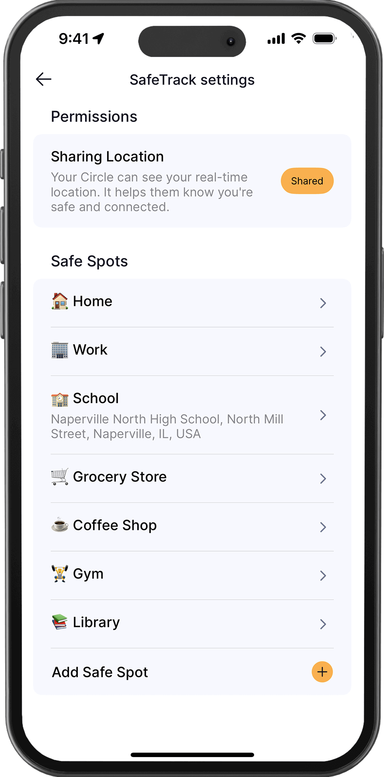 SafeTrack settings screen showing location sharing permissions and a list of Safe Spots such as Home, Work, School, and Gym.